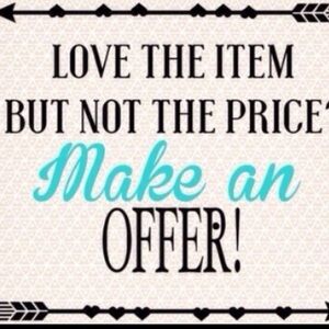 All Reasonable Offers Accepted